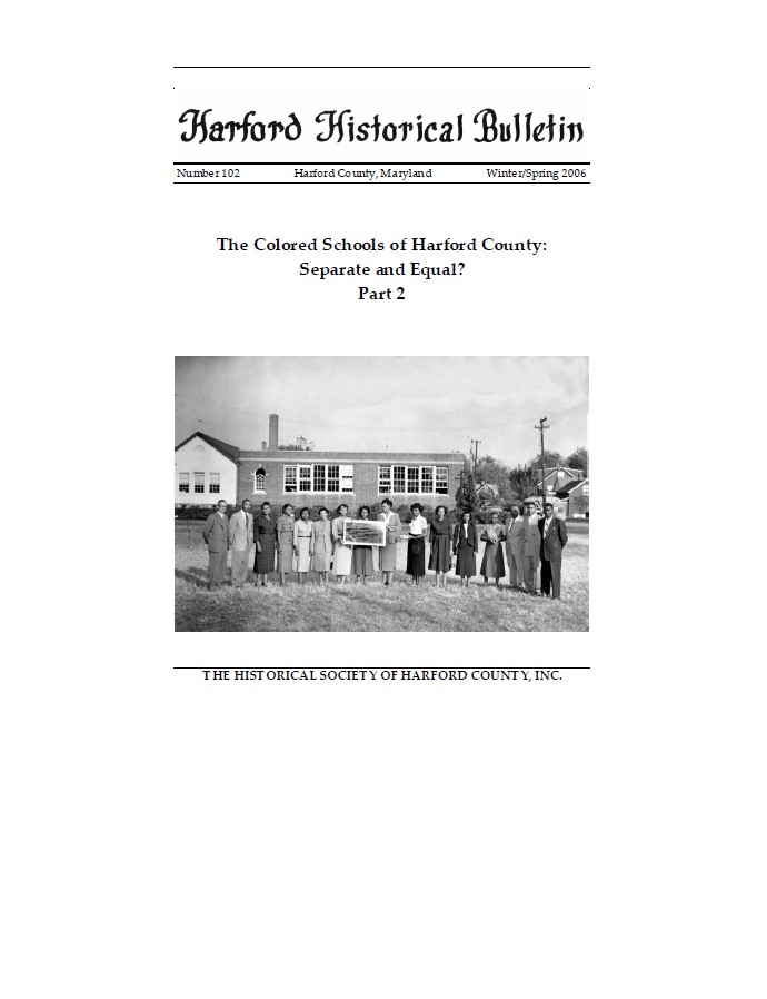 Issue 102 - The Colored Schools of Harford County: Separate and Equal? Part 2