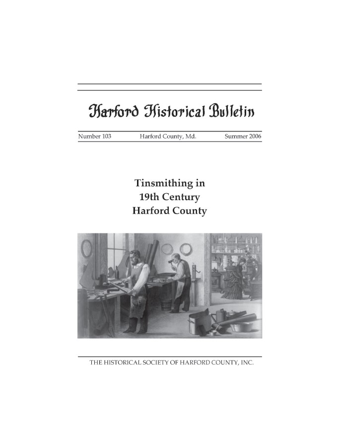 Issue 103 - Tinsmithing in the 19th Century Harford County