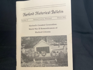 Issue #87 - Harford’s Greatest Generation World War II, Remembrance of Harford’s Citizens