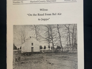Issue #91 - Wilna: On The Road From Bel Air to Joppa