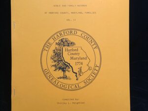 Bible and Family Records of Harford County, Maryland, Families, Volume II
