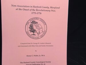 Non-Associators in Harford County, Maryland at the Onset of the Revolutionary War.  1775-1776