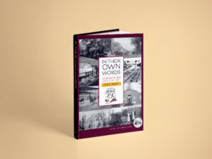 In Their Own Words: Harford in the 20th Century Stories